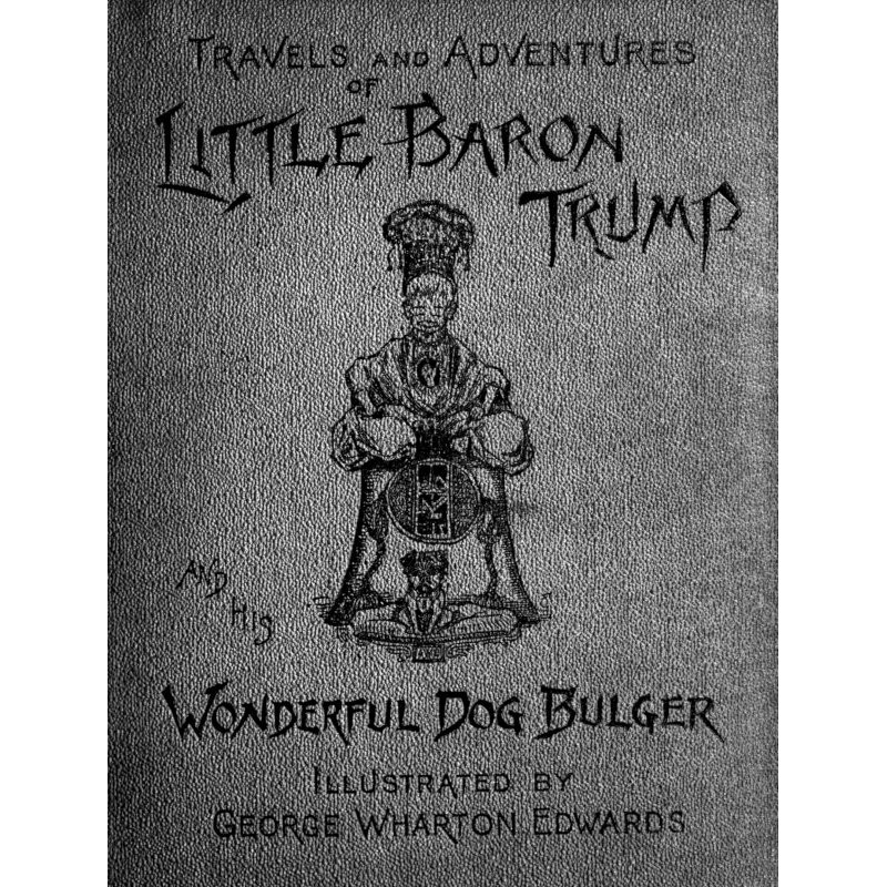 Travels and Adventures of...