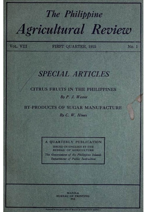 Филиппинский сельскохозяйственный обзор. Том. VIII, первая четверть 1915 года № 1