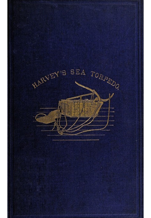 Instructions for the Management of Harvey's Sea Torpedo