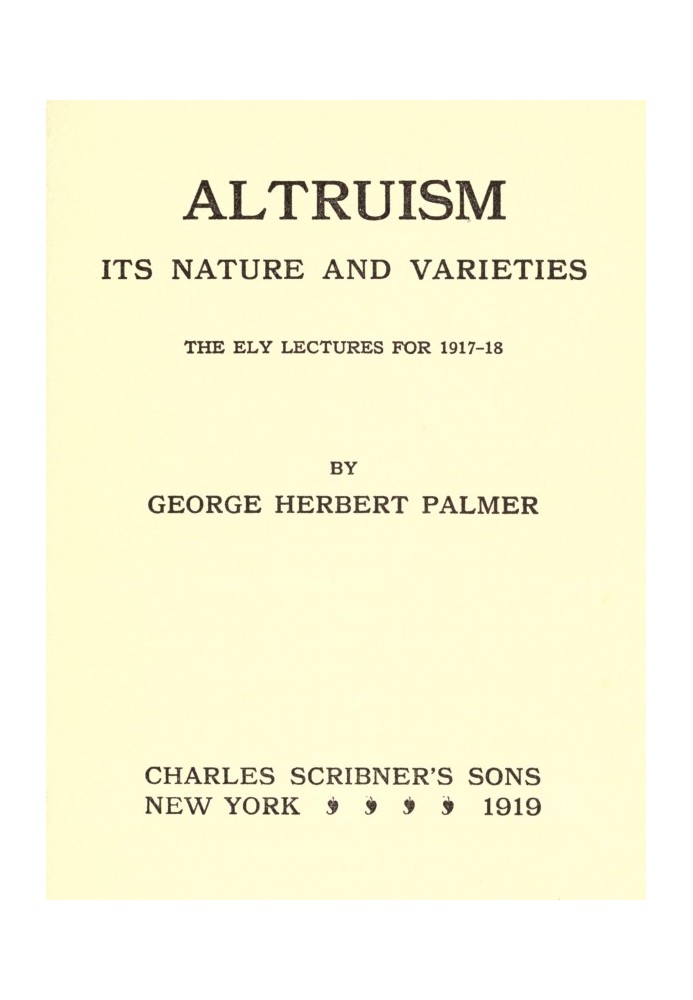 Altruism: Its Nature and Varieties