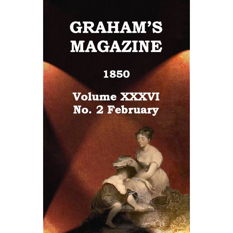 Graham's Magazine, Vol....