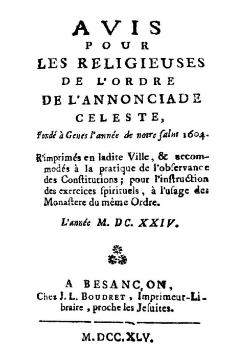 Notice for the nuns of the order of the Celestial Annunciation, founded in Genoa in the year of our Salvation 1604 R printed in 