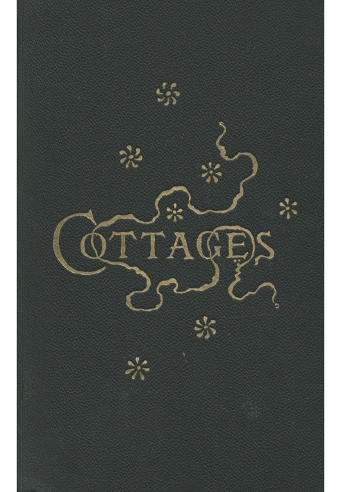 Cottages; or, Hints on Economical Building