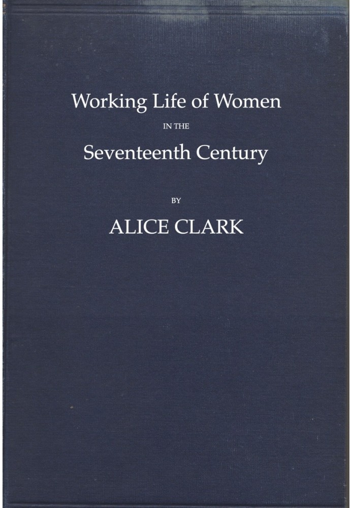 Working Life of Women in the Seventeenth Century