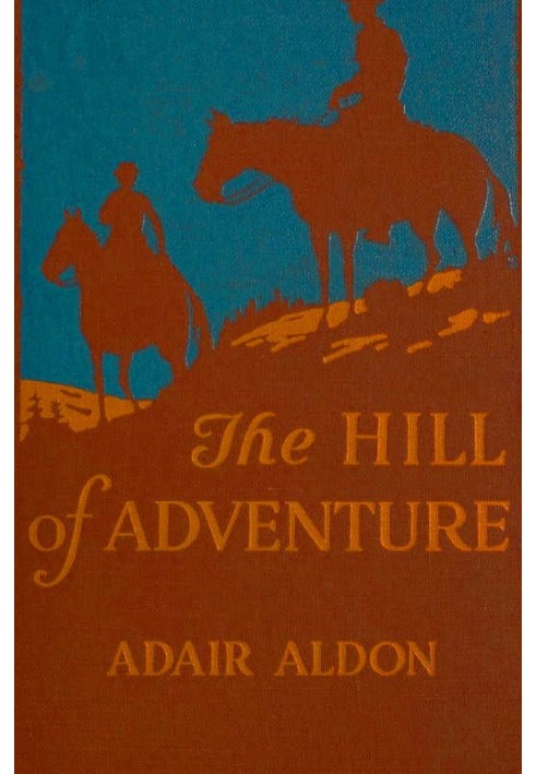 The Hill of Adventure