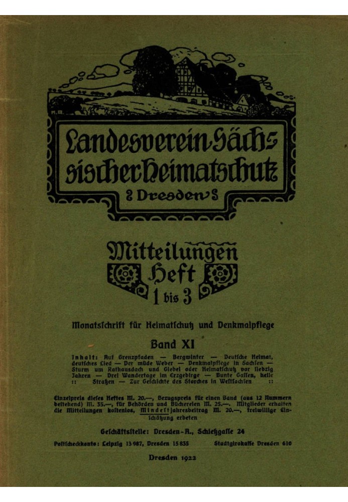 State Association of Saxon Heritage Protection - Announcements Volume XI, Issue 1-3: $b Monthly magazine for heritage protection