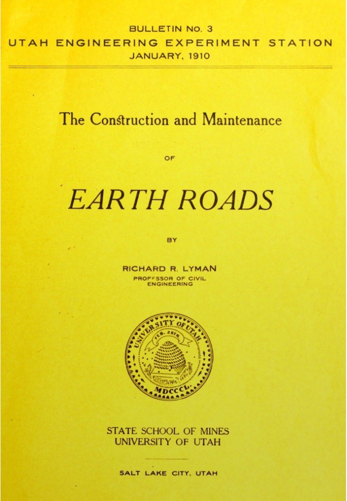 The construction and maintenance of earth roads