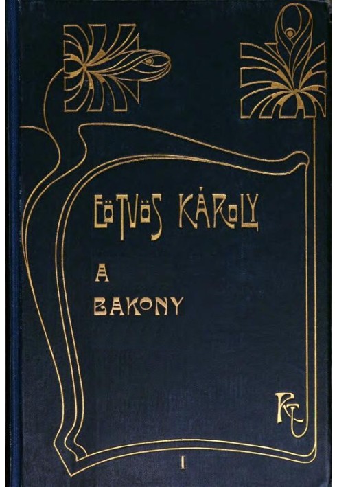 The Bakony (Volume 1)