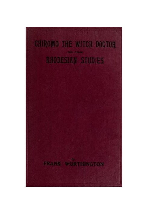 The Witch Doctor and other Rhodesian Studies