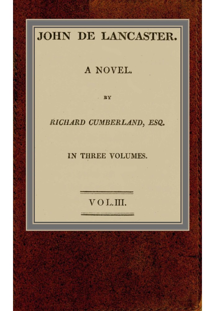 John de Lancaster: a novel; vol. III.