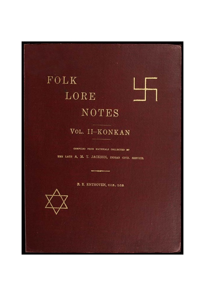 Folk Lore Notes. Vol. II—Konkan