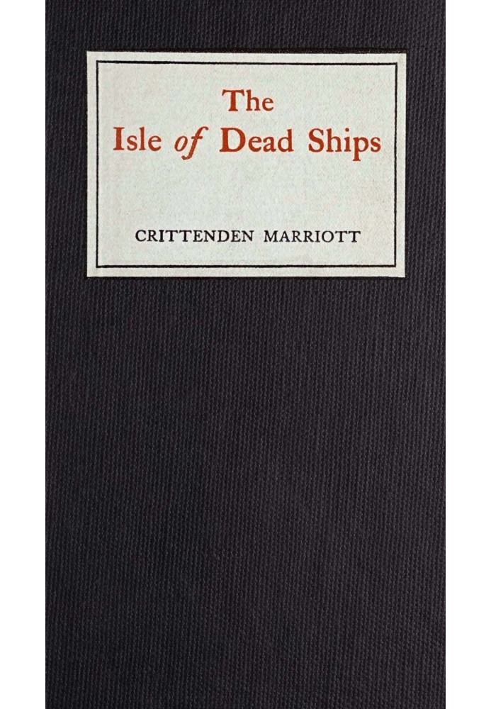 The isle of dead ships