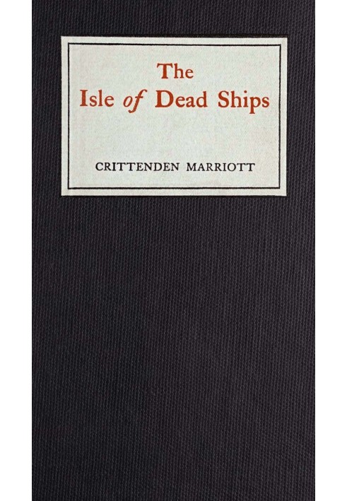 The isle of dead ships