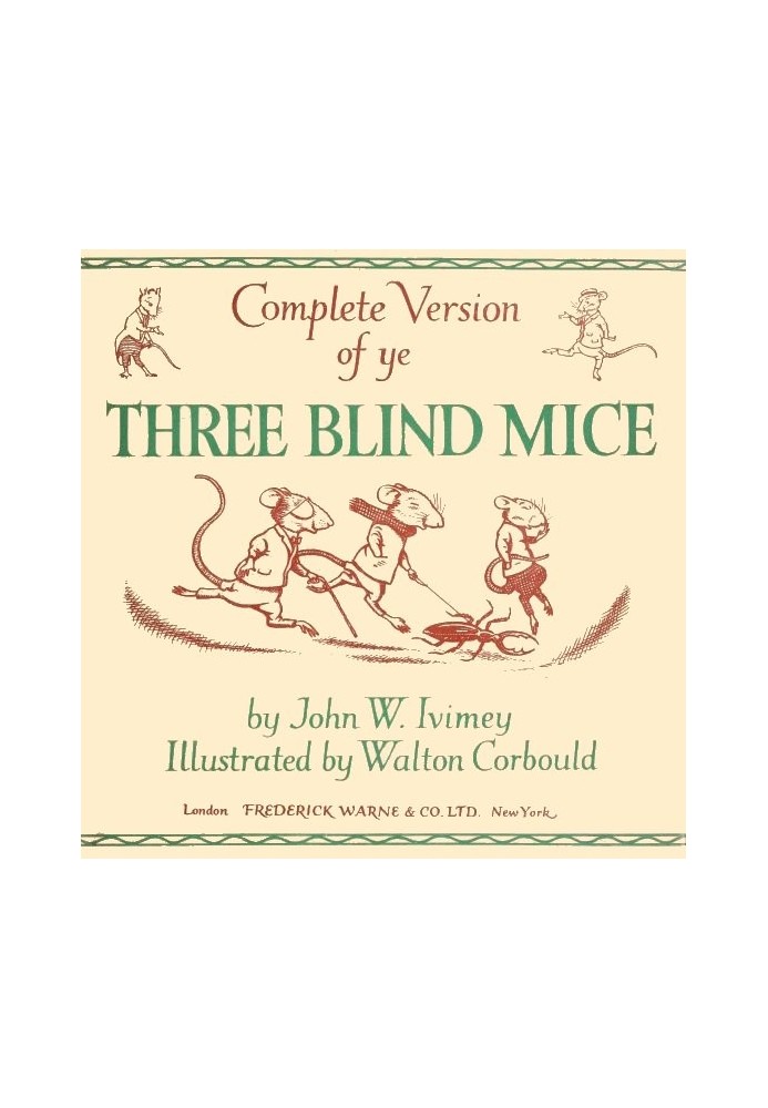 Complete Version of ye Three Blind Mice