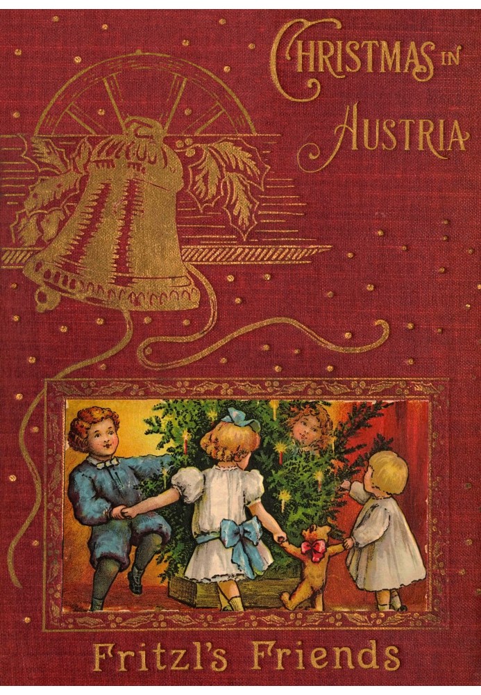 Christmas in Austria; or, Fritzl's friends