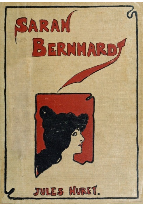 Sarah Bernhardt