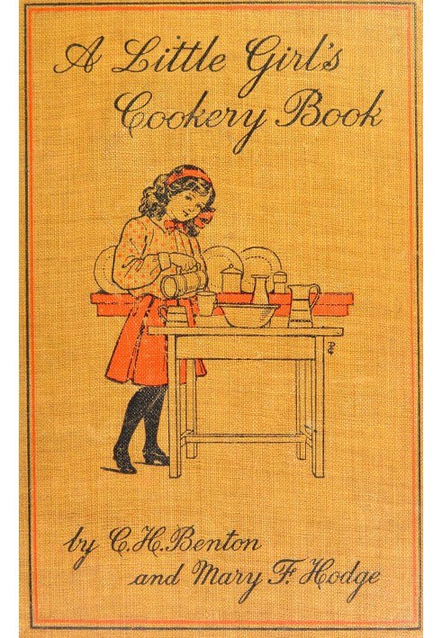 A little girl's cookery book