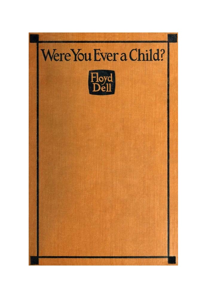 Were You Ever a Child?