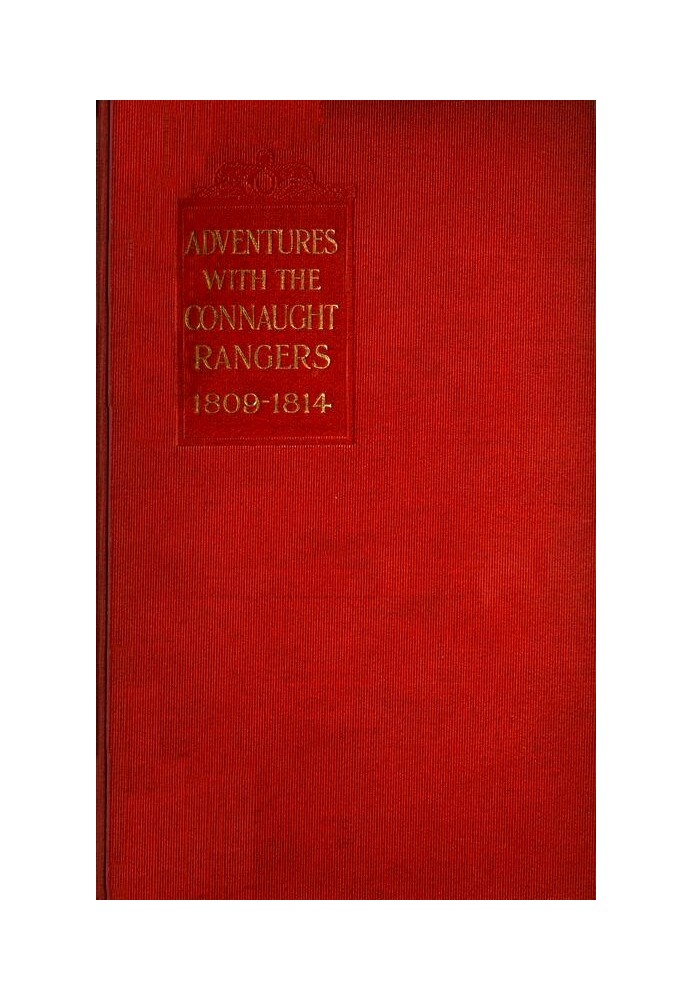 Adventures with the Connaught Rangers, 1809-1814