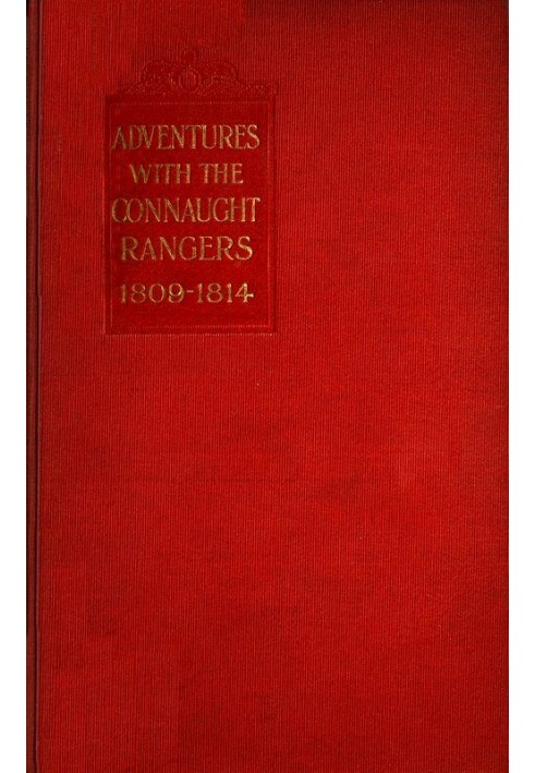 Adventures with the Connaught Rangers, 1809-1814