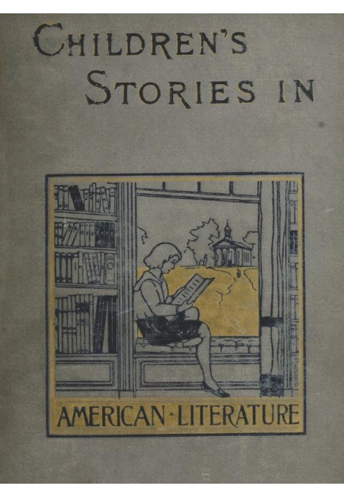 Children's Stories in American Literature, 1660-1860