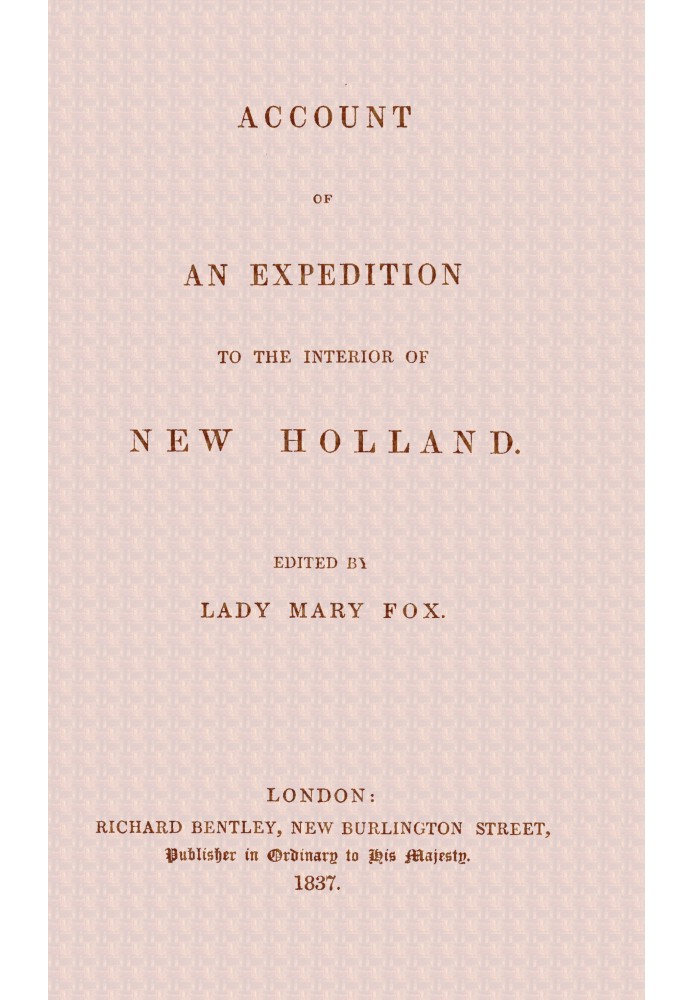 Account of an expedition to the interior of New Holland