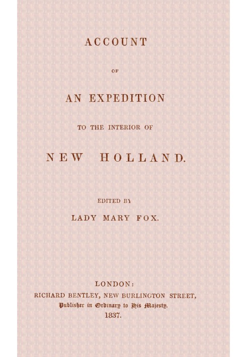 Account of an expedition to the interior of New Holland