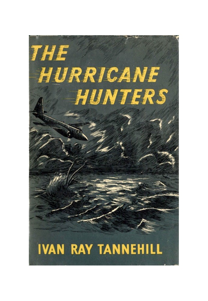 The Hurricane Hunters