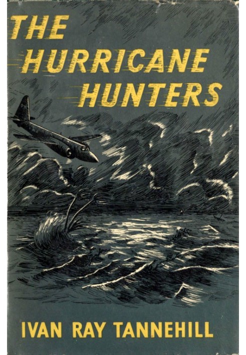 The Hurricane Hunters