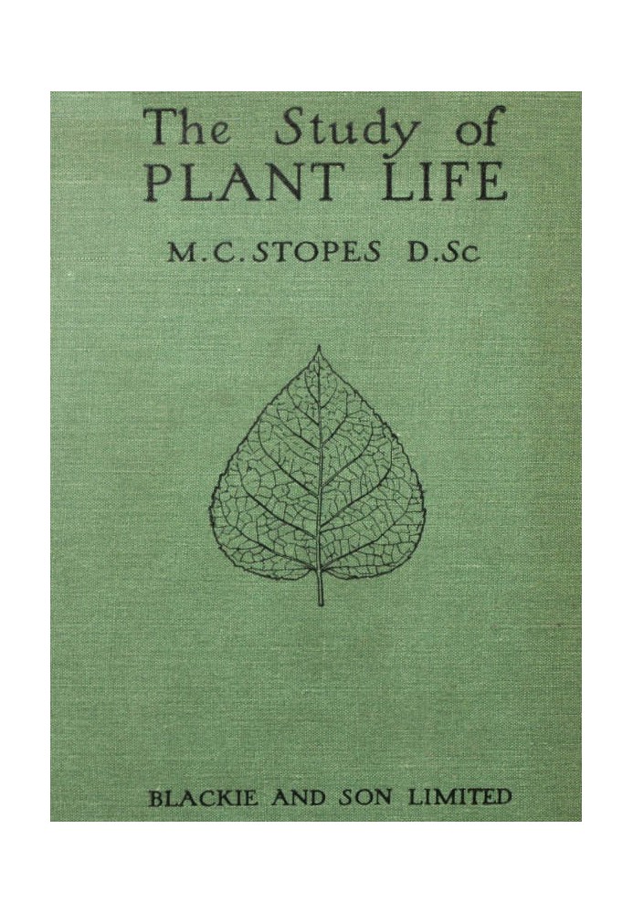 The Study of Plant Life