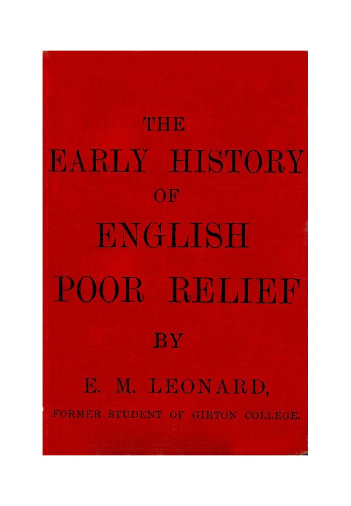 The Early History of English Poor Relief