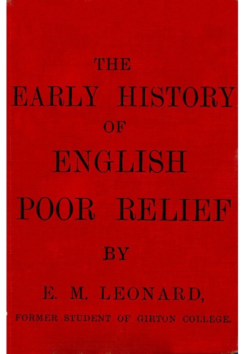 The Early History of English Poor Relief