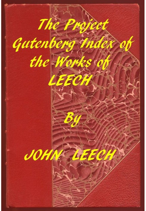 Index of the Project Gutenberg Works of John Leech