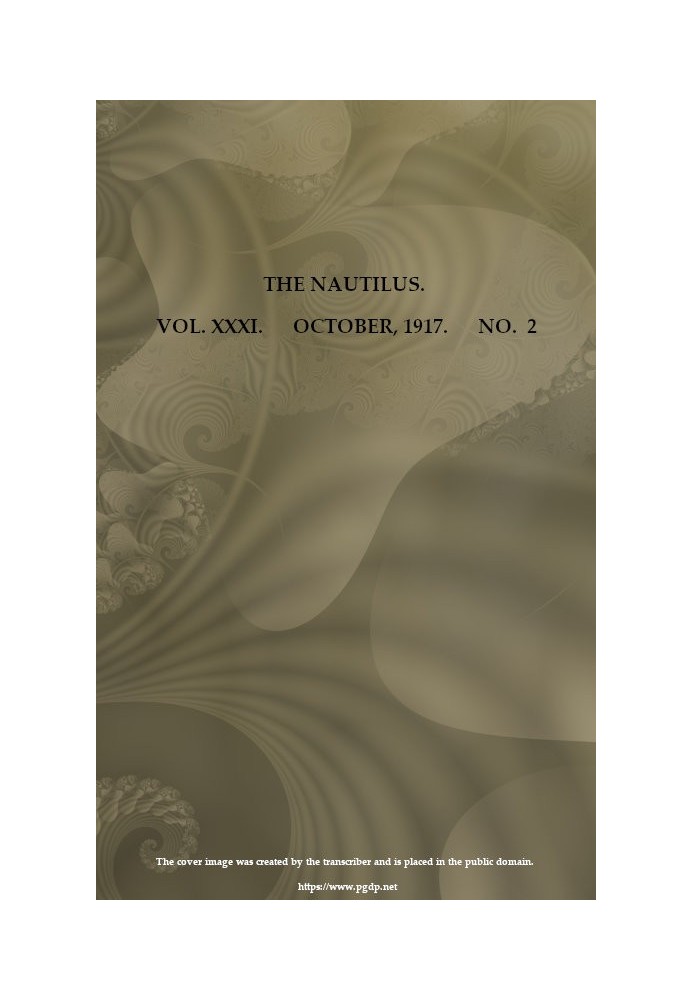 «Наутилус». Том. XXXI, № 2, октябрь 1917 г. Ежеквартальный журнал, посвященный интересам конхологов.