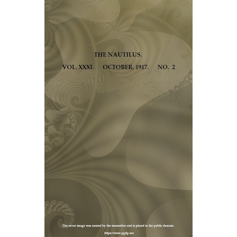 The Nautilus. Vol. XXXI,...