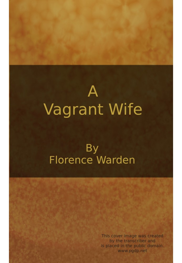 A vagrant wife