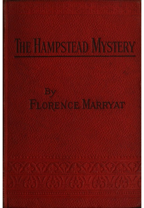 The Hampstead mystery: a novel. Volume 1 (of 3)