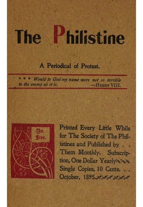 The Philistine : $b a periodical of protest (Vol. I, No. 5, October 1895)