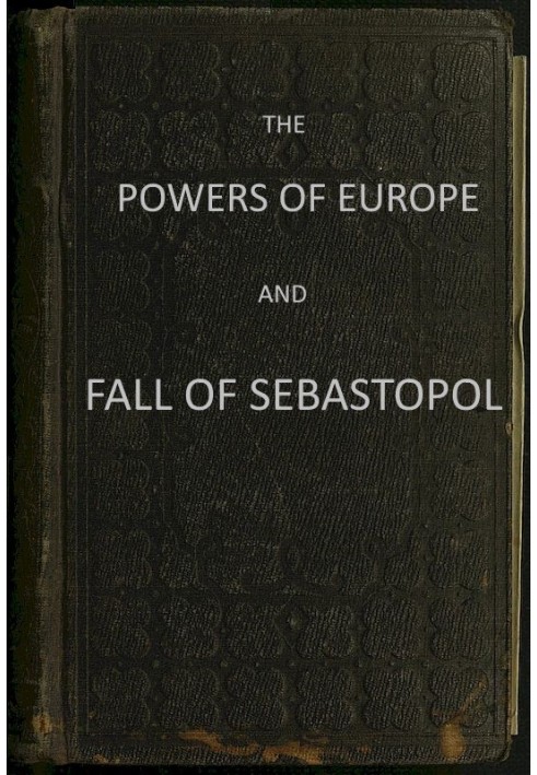 The Powers of Europe and Fall of Sebastopol