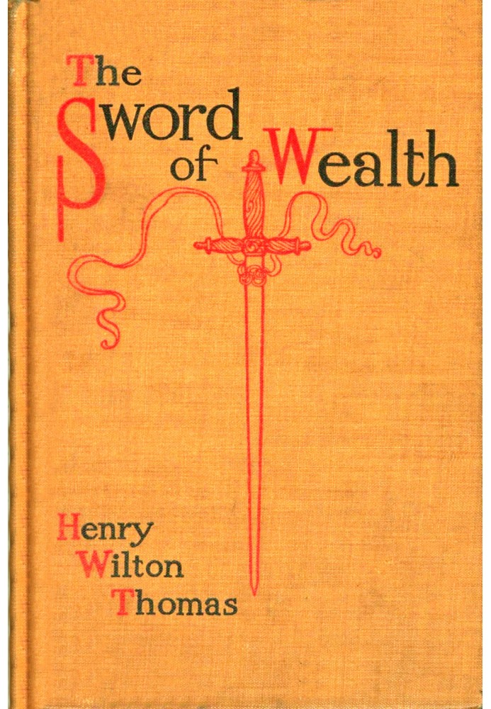 The sword of wealth