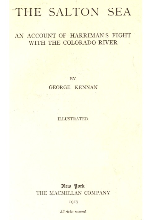 The Salton Sea: An account of Harriman's fight with the Colorado River