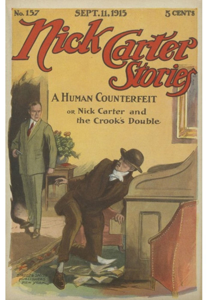 Історії Ніка Картера № 157, 11 вересня 1915: підробка людини; або Нік Картер і двійник шахрая.