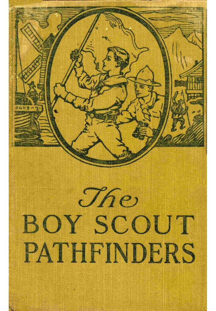 The Boy Scout pathfinders