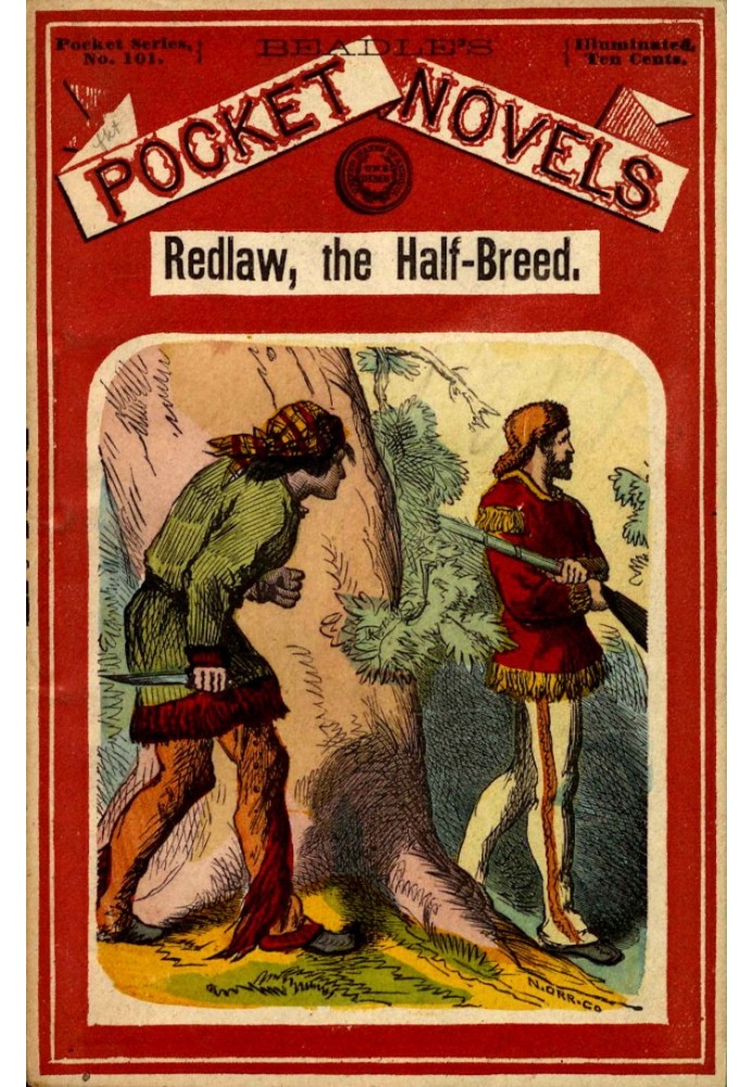 Redlaw, the half-breed; or, The tangled trail. A tale of the settlements