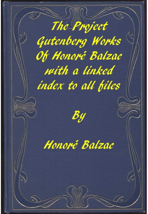 Твори Бальзака: пов’язаний покажчик усіх видань Проекту Гутенберг