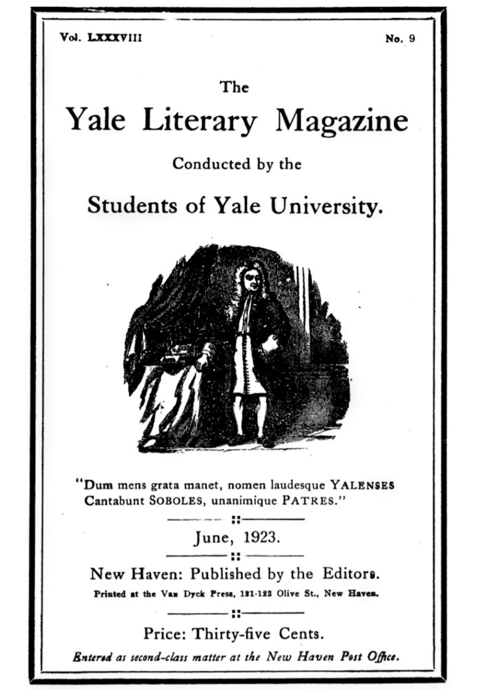 The Yale Literary Magazine (Vol. LXXXVIII, No. 9, June 1923)