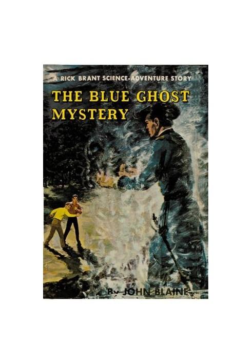 The Blue Ghost Mystery: A Rick Brant Science-Adventure Story