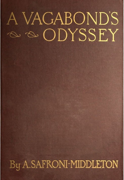 A Vagabond's Odyssey being further reminiscences of a wandering sailor-troubadour in many lands