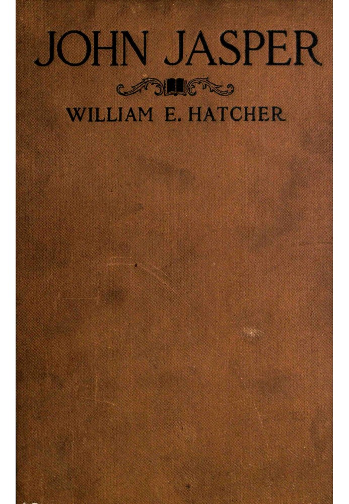 John Jasper: The unmatched Negro philosopher and preacher