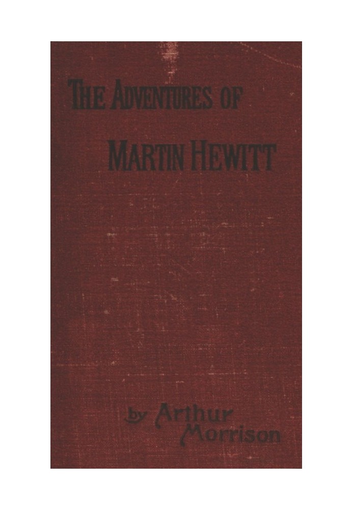 Adventures of Martin Hewitt, Third Series